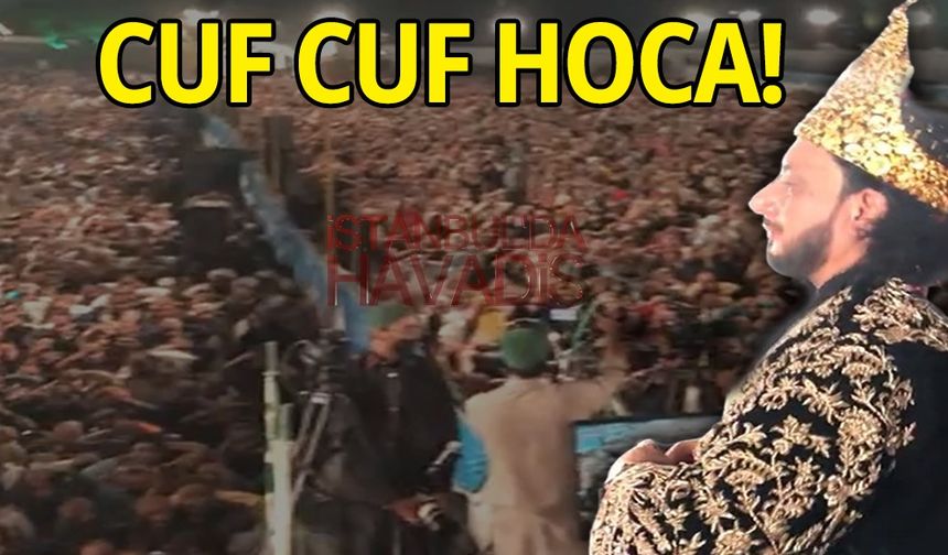 CufCuf Hoca!