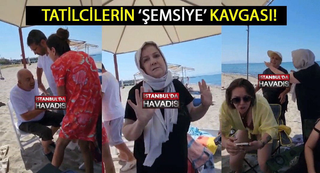 Sinirler gerildi! Tatilciler arasında 'şemsiye' kavgası...